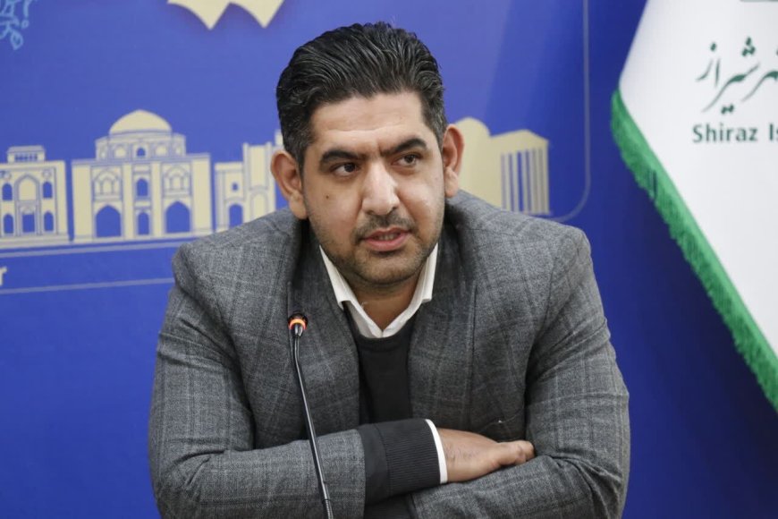 رییس کمیسیون اقتصاد شورای شهر شیراز:  به دنبال ساختن شهری برای زندگی باشیم نه شهری برای اقامت